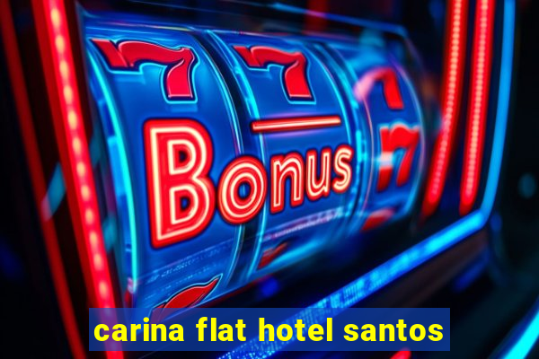 carina flat hotel santos